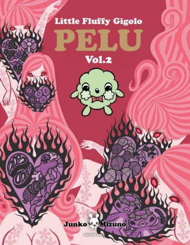 Junko Mizuno/Little Fluffy Gigolo Pelu, Volume 2